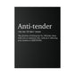 Anti- Tender Definition Canvas