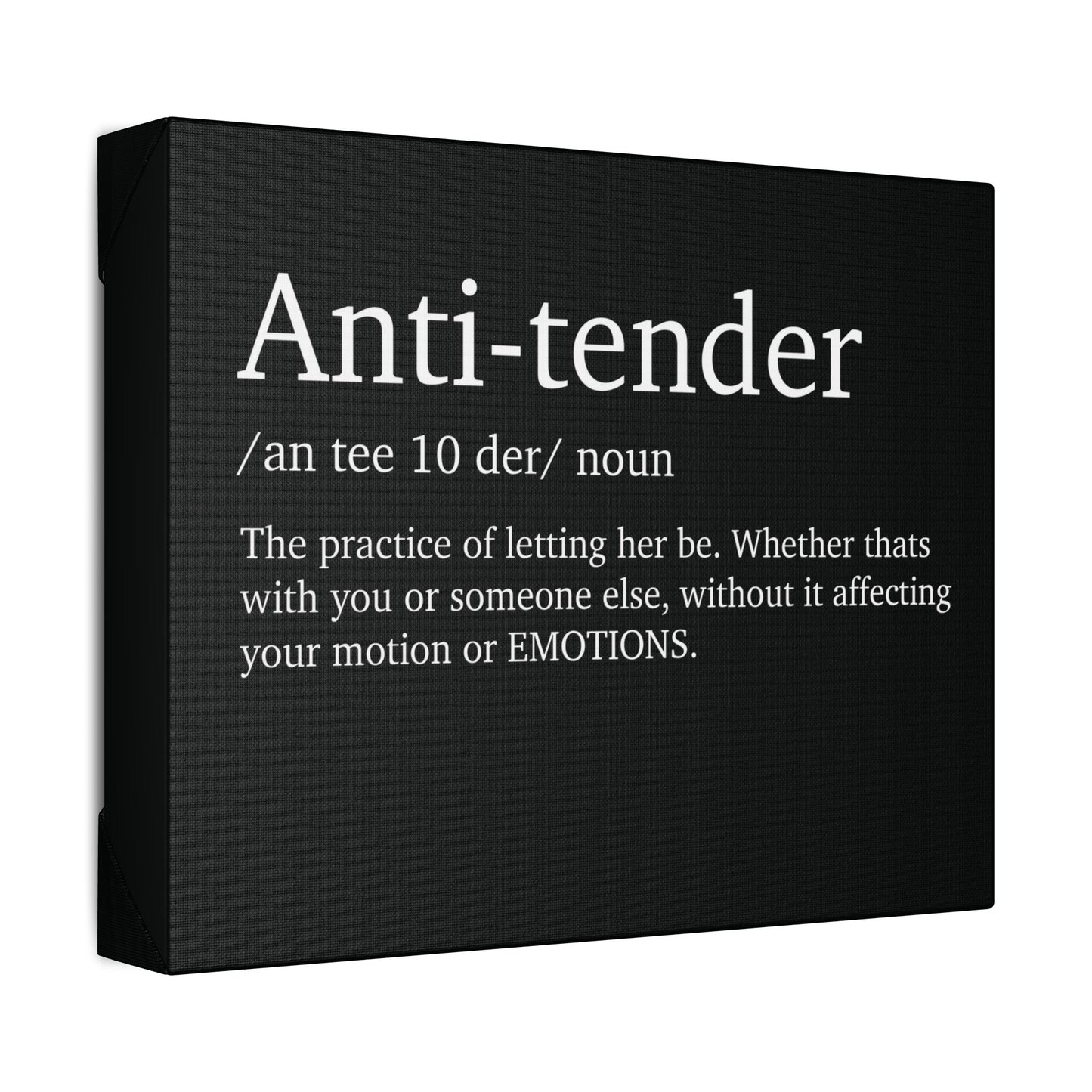 Anti- Tender Definition Canvas