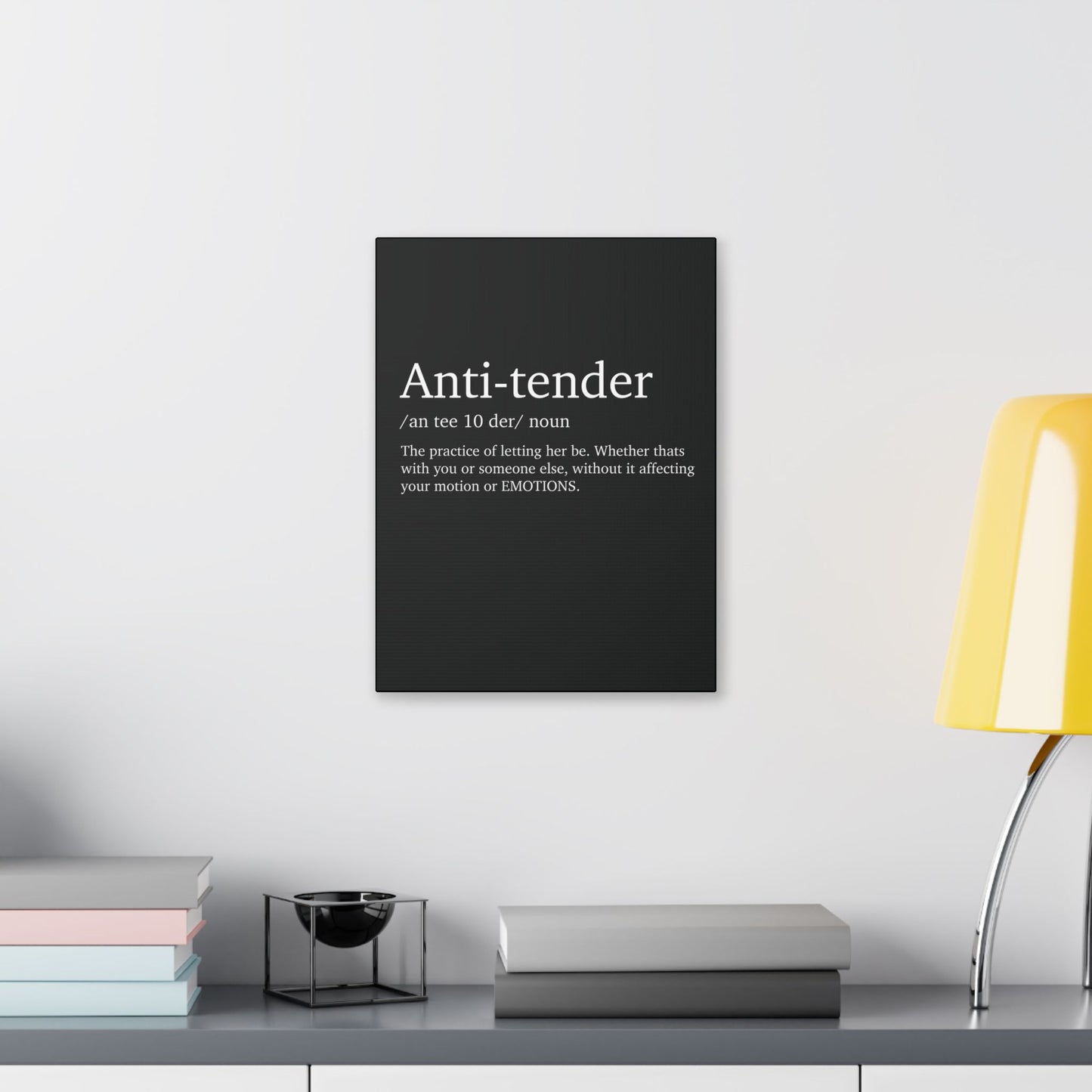 Anti- Tender Definition Canvas