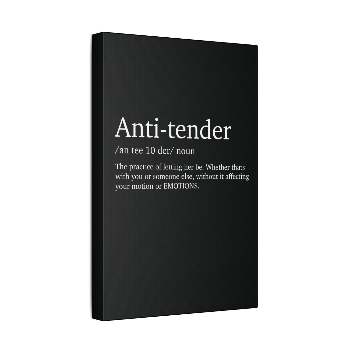 Anti- Tender Definition Canvas