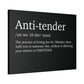 Anti- Tender Definition Canvas